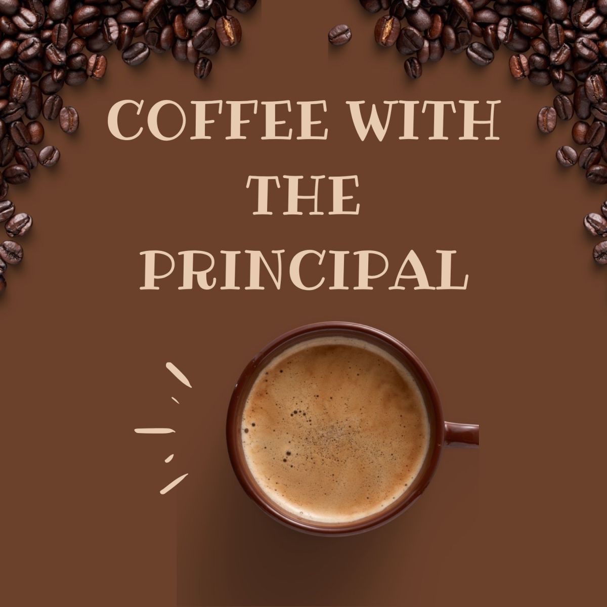 Coffee cup image title "coffee with the principal September 9th at 10:00am